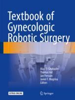 Textbook Of Gynecologic Robotic Surgery 1st Edition Alaa Elghobashy