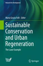 Sustainable Conservation And Urban Regeneration The Luxor Example 1st Edition Maria Grazia Folli Eds