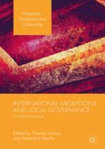 International Migrations And Local Governance A Global Perspective 1st Edition Thomas Lacroix