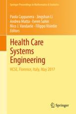 Health Care Systems Engineering Hcse Florence Italy May 2017 1st Edition Paola Cappanera