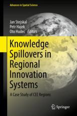 Knowledge Spillovers In Regional Innovation Systems A Case Study Of Cee Regions 1st Edition Jan Stejskal