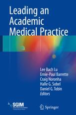 Leading An Academic Medical Practice 1st Edition Lee Bach Lu