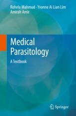 Medical Parasitology A Textbook 1st Edition Rohela Mahmud Yvonne Ai Lian Lim