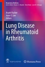 Lung Disease In Rheumatoid Arthritis 1st Edition Aryeh Fischer