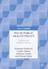 Roi In Public Health Policy Supporting Decision Making 1st Edition Subhash Pokhrel