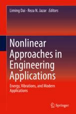 Nonlinear Approaches In Engineering Applications Energy Vibrations And Modern Applications 1st Edition Liming Dai