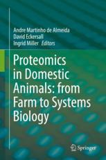 Proteomics In Domestic Animals From Farm To Systems Biology 1st Edition Andre Martinho De Almeida