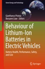Behaviour Of Lithiumion Batteries In Electric Vehicles Battery Health Performance Safety And Cost 1st Edition Gianfranco Pistoia