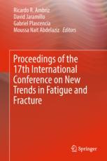 Proceedings Of The 17th International Conference On New Trends In Fatigue And Fracture 1st Edition Ricardo R Ambriz