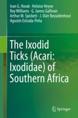 The Ixodid Ticks Acari Ixodidae Of Southern Africa 1st Edition Ivan G Horak