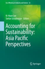 Accounting For Sustainability Asia Pacific Perspectives 1st Edition Kihoon Lee