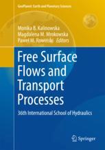 Free Surface Flows And Transport Processes 36th International School Of Hydraulics 1st Edition Monika B Kalinowska
