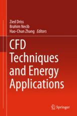 Cfd Techniques And Energy Applications 1st Edition Zied Driss