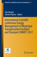 International Scientific Conference Energy Management Of Municipal Transportation Facilities And Transport Emmft 2017 1st Edition Vera Murgul