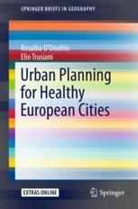 Urban Planning For Healthy European Cities 1st Edition Rosalba Donofrio