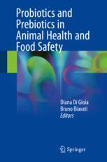 Probiotics And Prebiotics In Animal Health And Food Safety 1st Edition Diana Di Gioia