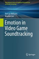 Emotion In Video Game Soundtracking 1st Edition Duncan Williams