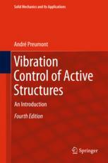 Vibration Control Of Active Structures An Introduction 4th Edition Andr Preumont Auth