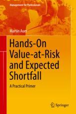 Handson Valueatrisk And Expected Shortfall A Practical Primer 1st Edition Martin Auer Auth