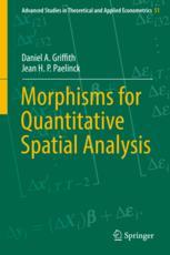 Morphisms For Quantitative Spatial Analysis 1st Edition Daniel A Griffith