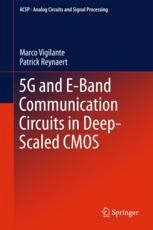 5g And Eband Communication Circuits In Deepscaled Cmos 1st Edition Marco Vigilante