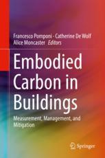 Embodied Carbon In Buildings Measurement Management And Mitigation 1st Edition Francesco Pomponi