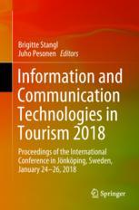 Information And Communication Technologies In Tourism 2018 Proceedings Of The International Conference In Jnkping Sweden January 2426 2018 1st Edition Brigitte Stangl