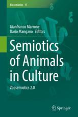 Semiotics Of Animals In Culture Zoosemiotics 20 1st Edition Gianfranco Marrone