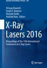 Xray Lasers 2016 Proceedings Of The 15th International Conference On Xray Lasers 1st Edition Tetsuya Kawachi