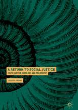 A Return To Social Justice Youth Justice Ideology And Philosophy 1st Edition Jessica Urwin Auth
