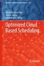Optimized Cloud Based Scheduling 1st Edition Rong Kun Jason Tan