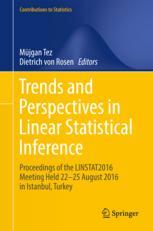 Trends And Perspectives In Linear Statistical Inference Proceedings Of The Linstat2016 Meeting Held 2225 August 2016 In Istanbul Turkey 1st Edition Mjgan Tez