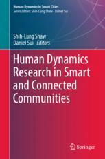Human Dynamics Research In Smart And Connected Communities 1st Edition Shihlung Shaw