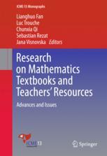 Research On Mathematics Textbooks And Teachers Resources Advances And Issues 1st Edition Lianghuo Fan