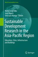 Sustainable Development Research In The Asiapacific Region Education Cities Infrastructure And Buildings 1st Edition Walter Leal Filho