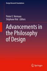 Advancements In The Philosophy Of Design 1st Edition Pieter E Vermaas