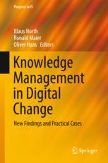 Knowledge Management In Digital Change New Findings And Practical Cases 1st Edition Klaus North