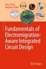 Fundamentals Of Electromigrationaware Integrated Circuit Design 1st Edition Jens Lienig