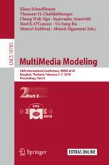 Multimedia Modeling 24th International Conference Mmm 2018 Bangkok Thailand February 57 2018 Proceedings Part Ii 1st Edition Klaus Schoeffmann