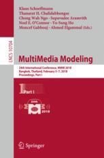 Multimedia Modeling 24th International Conference Mmm 2018 Bangkok Thailand February 57 2018 Proceedings Part I 1st Edition Klaus Schoeffmann