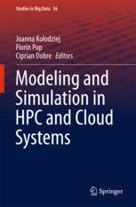 Modeling And Simulation In Hpc And Cloud Systems 1st Edition Joanna Koodziej