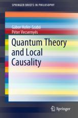 Quantum Theory And Local Causality 1st Edition Gbor Hoferszab