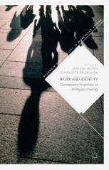 Work And Identity Contemporary Perspectives On Workplace Diversity 1st Edition Shalene Werth