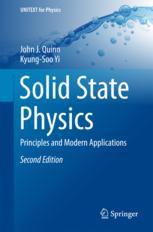Solid State Physics Principles And Modern Applications 2nd Edition John J Quinn