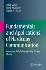 Fundamentals And Applications Of Hardcopy Communication Conveying Side Information By Printed Media 1st Edition Joceli Mayer