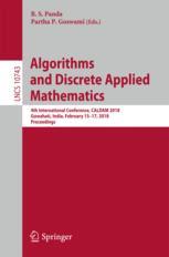 Algorithms And Discrete Applied Mathematics 4th International Conference Caldam 2018 Guwahati India February 1517 2018 Proceedings 1st Edition Bs Panda