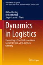 Dynamics In Logistics Proceedings Of The 6th International Conference Ldic 2018 Bremen Germany 1st Edition Michael Freitag