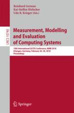 Measurement Modelling And Evaluation Of Computing Systems 19th International Giitg Conference Mmb 2018 Erlangen Germany February 2628 2018 Proceedings 1st Edition Reinhard German