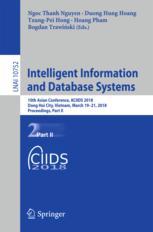 Intelligent Information And Database Systems 10th Asian Conference Aciids 2018 Dong Hoi City Vietnam March 1921 2018 Proceedings Part Ii 1st Edition Ngoc Thanh Nguyen