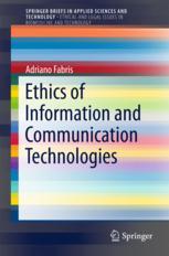Ethics Of Information And Communication Technologies 1st Edition Adriano Fabris Auth